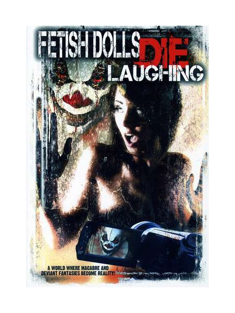 Fetish Dolls Die Laughing