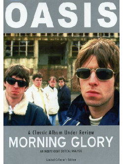 Oasis - Morning Glory