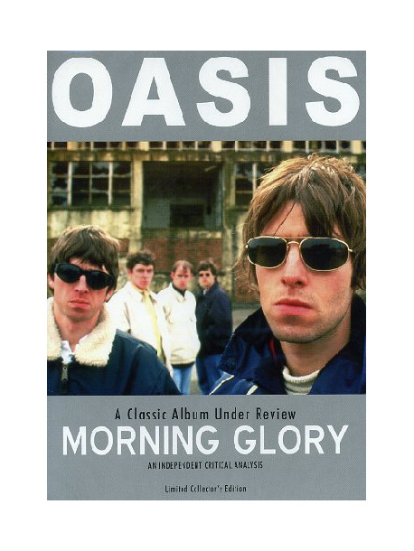 Oasis - Morning Glory