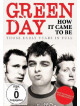 Green Day - How It Came To Be