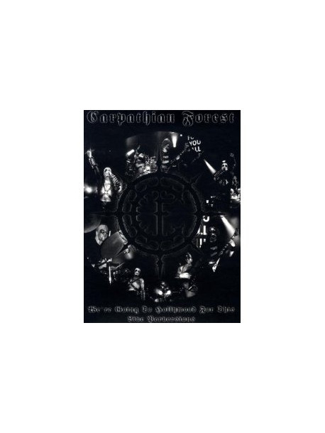 Carpathian Forest - We Re Going To Hollywood (2 Dvd)