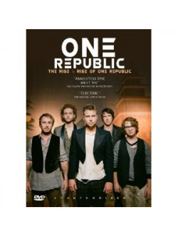 OneRepublic - Rise & Rise Of One Republic