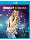 Sheryl Crow - Miles From Memphis - Live At The Pantages Theatre