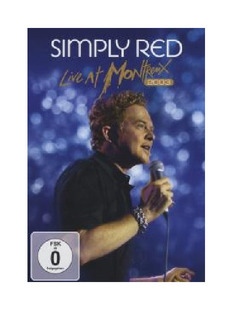 Simply Red - Live At Montreux 2003