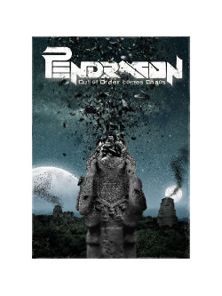 Pendragon - Out Of Order Comes Chaos