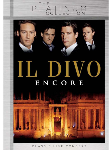 Il Divo - Encore