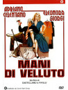 Mani Di Velluto