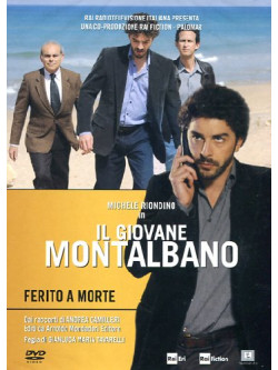 Giovane Montalbano (Il) - Ferito A Morte