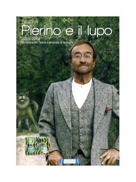 Pierino E Il Lupo (Lucio Dalla)