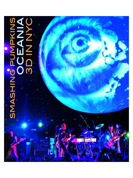 Smashing Pumpkins - Oceania (Blu-Ray 3D)