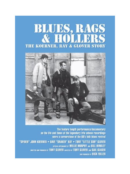 Blues, Rags & Hollers