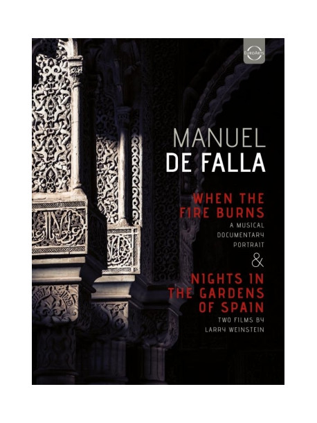 Manuel De Falla - When The Fire Burns