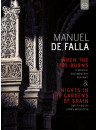 Manuel De Falla - When The Fire Burns