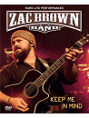 Zac Brown Band - Keep Me In Mind