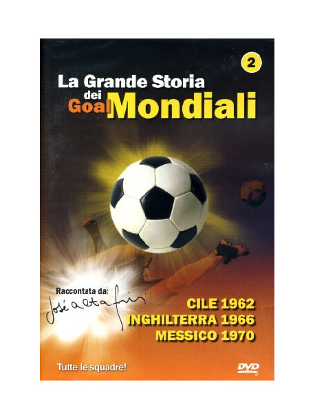 Grande Storia Dei Goal Mondiali (La) 02 (1962-70)