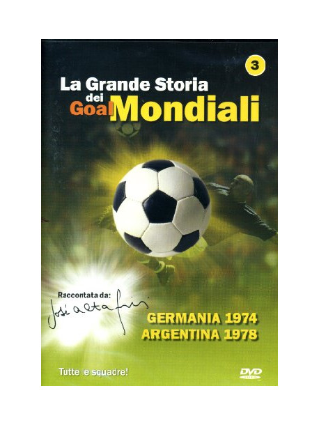 Grande Storia Dei Goal Mondiali (La) 03 (1974-78)