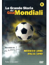 Grande Storia Dei Goal Mondiali (La) 05 (1986-90)