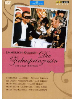 Principessa Del Circo (La) / Die Zirkusprinzessin