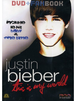 Justin Bieber - This Is My World