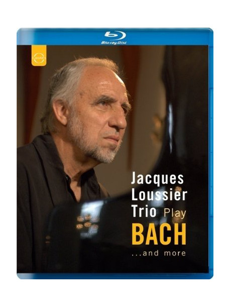 Jacques Loussier Trio Play Bach... And More