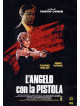 Angelo Con La Pistola (L')