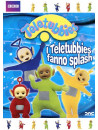 Teletubbies - I Teletubbies Fanno Splash!