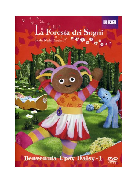 Foresta Dei Sogni (La) - Benvenuta Upsy Daisy 01