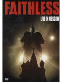 Faithless - Live In Moscow