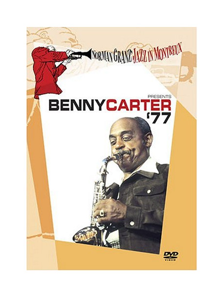Benny Carter - Norman Granz Jazz In Montreux 77