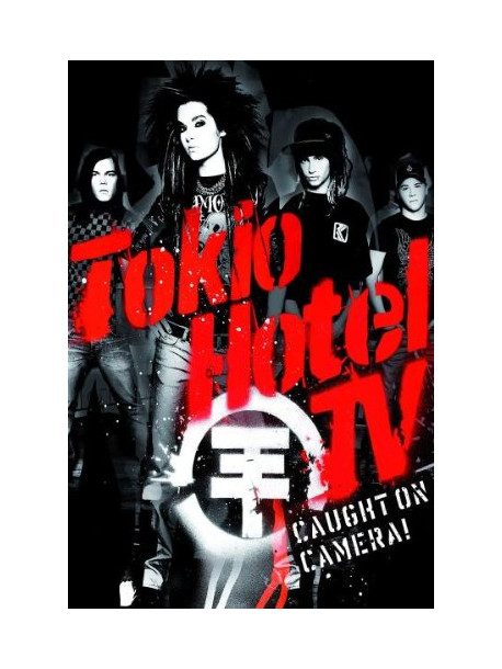 Tokio Hotel - Tv-Caught On Camera