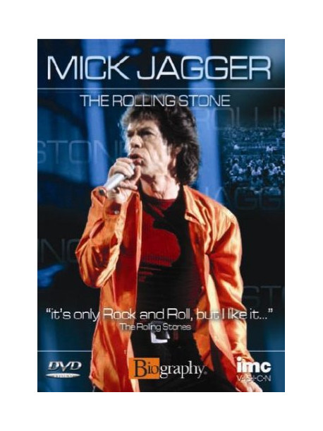 Mick Jagger - The Rolling Stone