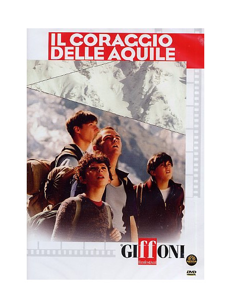 Coraggio Delle Aquile (Il)