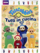 Teletubbies - Tutti In Cucina