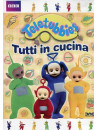 Teletubbies - Tutti In Cucina