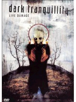 Dark Tranquillity - Live Damage