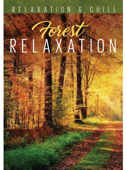 Relax: Forest Relaxation