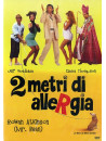2 Metri Di Allergia