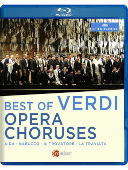 Verdi Giuseppe - Best Of Verdi Opera Choruses - I Cori Più Belli Delle Opere Di Verdi  - Luisotti Nicola Dir  /orchestra E Coro