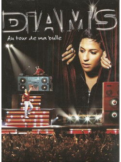 Diam's - Au Tour De Ma Bulle (2 Dvd)