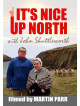 John Shuttleworth - It's Nice Up North