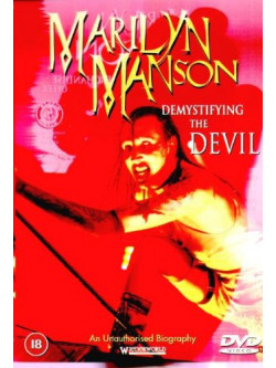 Marilyn Manson - Demystifying The Devil