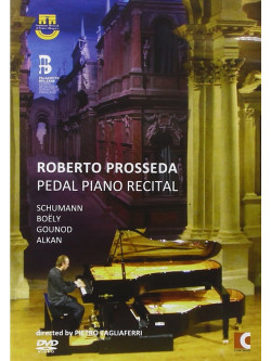Roberto Prosseda - Pedal Piano Recital (Dvd Audio)