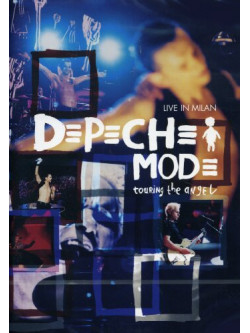 Depeche Mode - Touring The Angel - Live In Milan