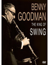 Benny Goodman - The King Of Swing