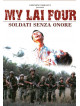 My Lai Four - Soldati Senza Onore