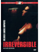 Irreversible (CE)