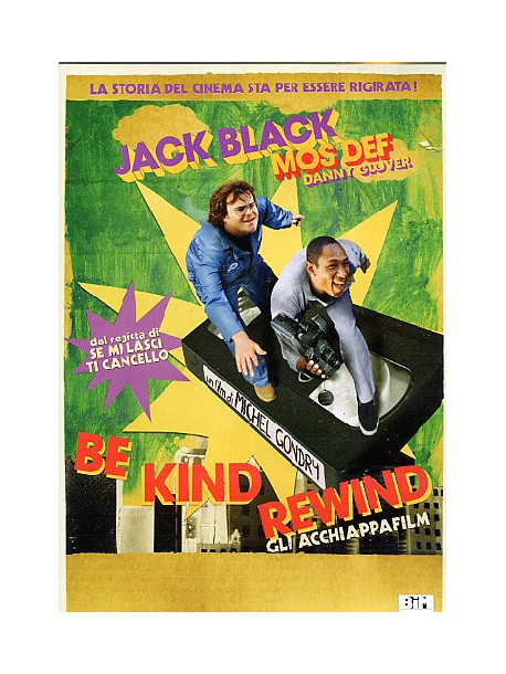 Be Kind Rewind - Gli Acchiappafilm