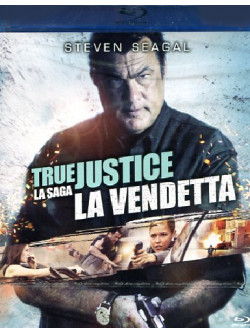 True Justice - La Vendetta