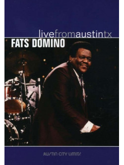 Fats Domino - Live From Austin Tx