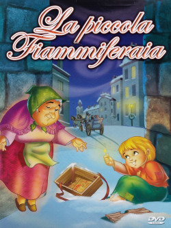 Piccola Fiammiferaia (La)